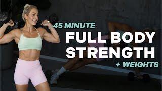 45 MIN FULL BODY STRENGTH WORKOUT | + Weights | No Jumping | With Repeat | Lean Muscle Building