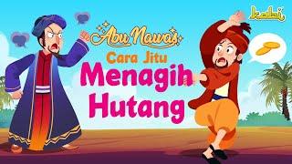 Rahasia Menagih HUTANG ala Abu Nawas | Kisah Teladan Nabi | Cerita Islami | Cerita Anak Muslim