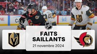 Golden Knights vs Sénateurs 21/11/24 | Faits saillants