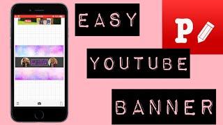 EASY/EASIEST YOUTUBE BANNER ON IPHONE- HOW TO MAKE A YOUTUBE BANNER ON AN IPHONE | SHELBY XOXO