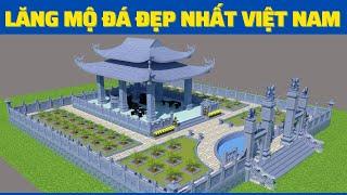 Lăng mộ đá đẹp nhất việt nam - Lăng mộ đá đẹp Ninh Bình