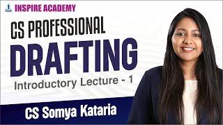  CS Professional DRAFTING | CS Somya Kataria | Lecture 2 | June 25 #CSProfessional #SomyaKataria