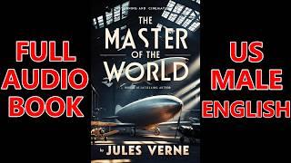 THE MASTER OF THE WORLD by Jules Verne | FULL AudioBook | Dark Screen| US English Male