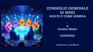 Consiglio Generale di Sirio - Niente è come sembra, di Chellea Wilder, 12/09/2024