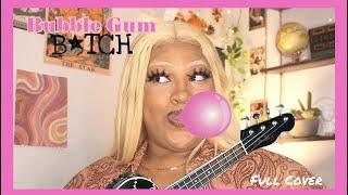 Bubblegum B*tch By MARINA (Full Cover by MegaGoneFree)