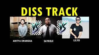 GILA !!! Diss Track Aditya Ewangga VS Saykoji VS Lilyo Indonesia