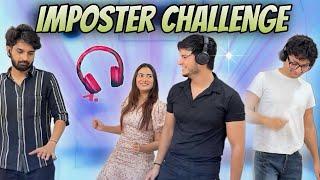 Imposter Challenge  Ultimate Fun- Tanshi Entertainment