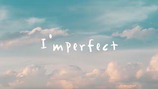 Lyrics by ChatGPT l I'mperfect (TheMiilk Official Music Video)