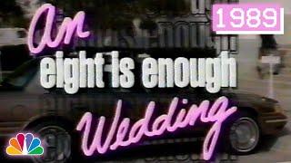 An Eight Is Enough Wedding (Dick Van Patten) | 1989 NBC Full Movie with Original Commercials