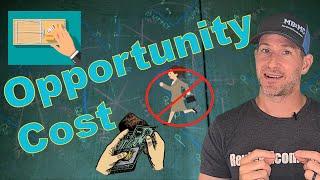 Micro 1.5 Opportunity Cost