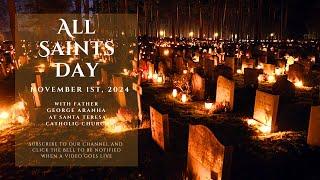 All Saints Day - November 1st, 2024