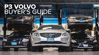 Volvo P3 Buyer's Guide - 2008-2018 (S60, V60, XC60, S80, V70, XC70) - Models, Engines, & Options