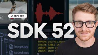 Expo SDK 52: Our largest release ever!