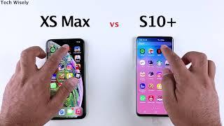 iPhone XS Max vs SAMSUNG S10 Plus Speed Test