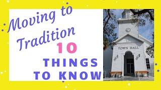 Living in Tradition | 10 Things You Should Know Before Moving to Tradition, Port St. Lucie, Florida