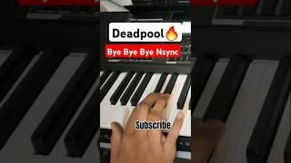 Deadpool and Wolverine Piano cover | Bye Bye Nsync Piano Tutorial #shorts #shortsfeed #deadpool