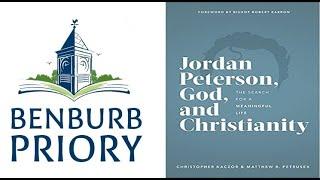 Dr Christopher Kaczor: Jordan Peterson, God, and Christianity: The Search for a Meaningful Life