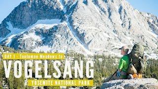 Yosemite Backpacking Trip Day 1 - Tuolumne Meadows to Vogelsang | Travel Photography