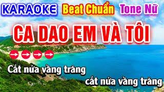 Ca Dao Em Và Tôi Karaoke Beat Chuẩn Tone Nữ - Hà My Karaoke