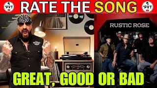 #PVT RATE THIS SONG #1 #RusticRose #Song #RateASong #Country #TexMex #great #good #bad