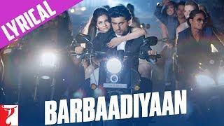 Lyrical: Barbaadiyaan Full Song with Lyrics | Aurangzeb | Arjun Kapoor | Puneet Sharma