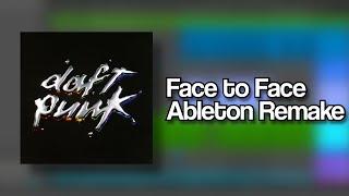 Daft Punk - Face to Face (Ableton Remake)