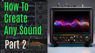 Sound Design Tutorial Part 2 - Frequency, Harmonic Series, LFO's, & Wavetables