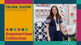 Summertime Collection | Trunk Show | Camille Roskelley