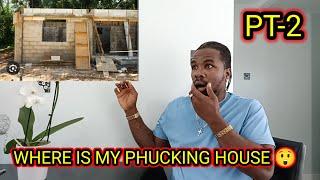 I SEND MONEY TO MY FAMILY IN JAMAICA  TO BUILD MY DREAM HOUSE BUT WHEN I GOT THERE I WAS SHOCKED 