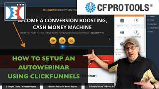 How To Setup An Auto Webinar Funnel Using ClickFunnels