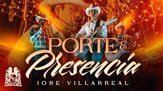 Jose Villarreal - Porte Y Presencia [En Vivo]