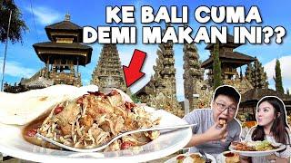 KE BALI CUMA DEMI MAKAN INI DOANG !! WORTH IT?