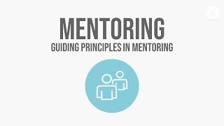 Guiding Principles in Mentoring