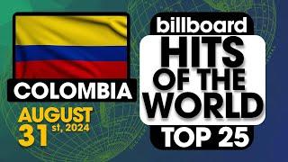 Billboard Hits of The World: Colombia Top 25 (August 31st, 2024)