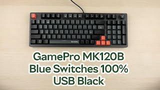 Розпаковка GamePro MK120B Blue Switches 100% USB Black