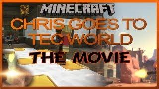 Chris Goes To Tec World - The Movie