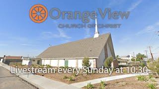 Orange View Live Worship -  December 1, 2024