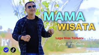 Mama Wisata - Fajar Halawa | Lagu Nias Terbaru 2024 Official