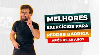 OS 5 MELHORES EXERCÍCIOS PARA PERDER BARRIGA após os 40 anos I Iniciante ao avançado I Zanon Macedo