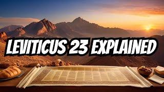 Leviticus Chapter 23 Explained