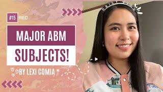 ABM SUBJECTS in Senior High School! +++ courses you can get! #abm  | LEXI COMIA (Philippines)