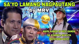 SA'YO LAMANG NAGPAUTANG (Parody Song) by MRV | Pilipinas Got Talent SPOOF VERSION