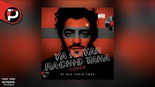 COVER » Music | Rachid Taha - Ya Rayah