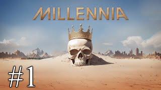 Millennia - Part 1