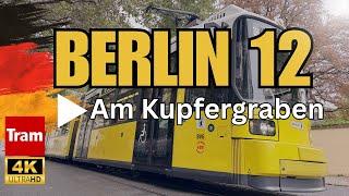 Cab Ride Tram 12 Berlin | 2024 | From Pasedagplatz to Am Kupfergraben | 4K | New