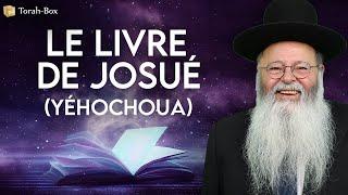 LE LIVRE DE JOSUÉ (SÉFER YÉHOCHOUA)