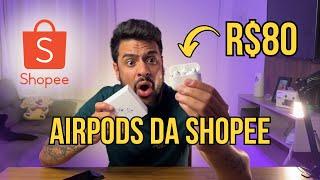 AirPods Pro da Shopee Vale a pena? | Unbox e Análise