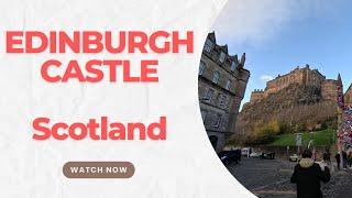 Edinburgh Castle: Walking tour through Edinburgh Castle in the Scottish winter [4k HDR]