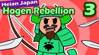 Hogen Rebellion: How do you defend when the rest of the country attacks you? (Part 3) | Japan 49