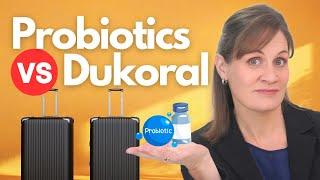 Traveler's Diarrhea Prevention: Probiotics vs Dukoral – What’s the Best Choice?